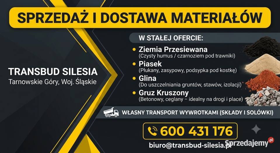 Ziemia Przesiewana Piasek Glina Gruz z Dostawą Tarnowskie Góry