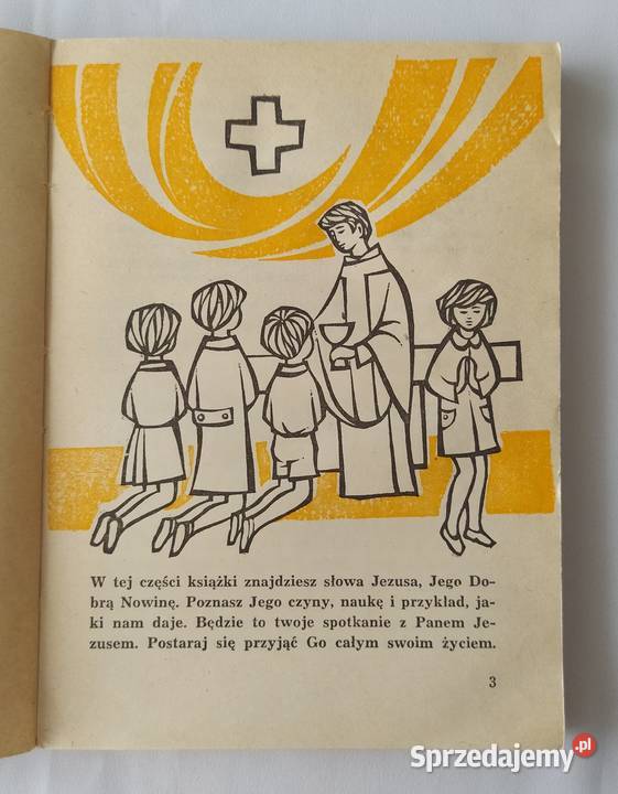 MÓJ KATECHIZM 3 Pan Jezus pośród nas Hajnówka