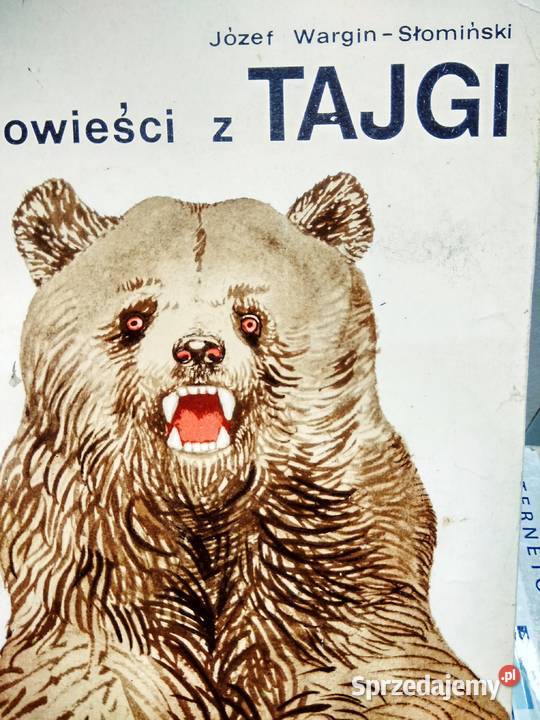Opowieści z Tajgi Słomiński książki używane Warszawa