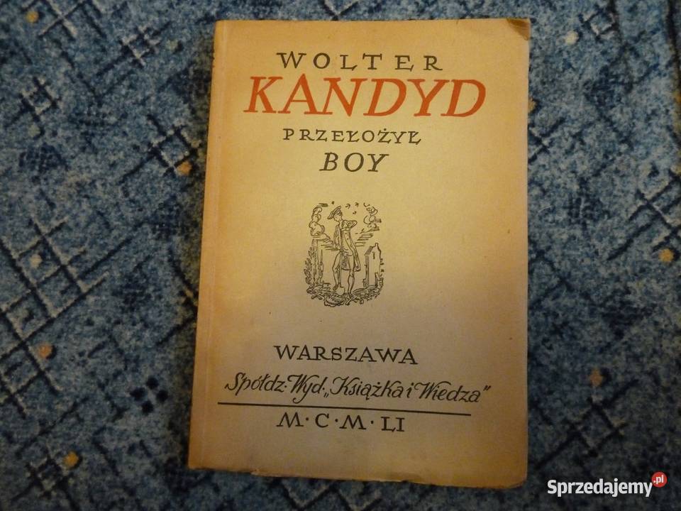 Kandyd, Wolter, przekład Boy-Żeleński, wydanie z 1951 r.