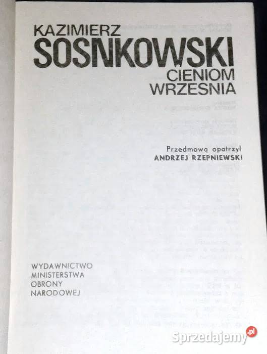 Cieniom Września Kazimierz Sosnkowski Rok wydania 1989