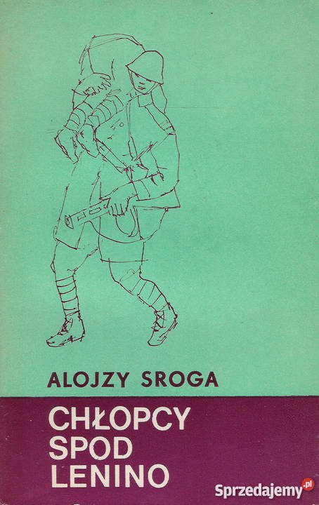 Chłopcy spod Lenino A Sroga Puławy sprzedam