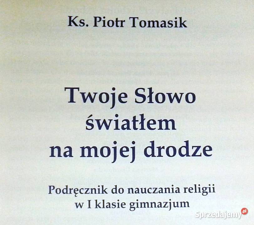 Twoje Słowo światłem na mojej drodze Ks Piotr Pozostałe lubelskie Chełm