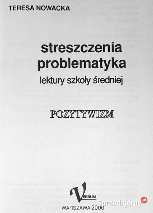 Pozytywizm Streszczenia problematyka Teresa