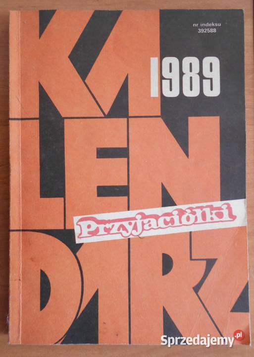 Kalendarz Przyjaciółki 1989 miękka Parczew