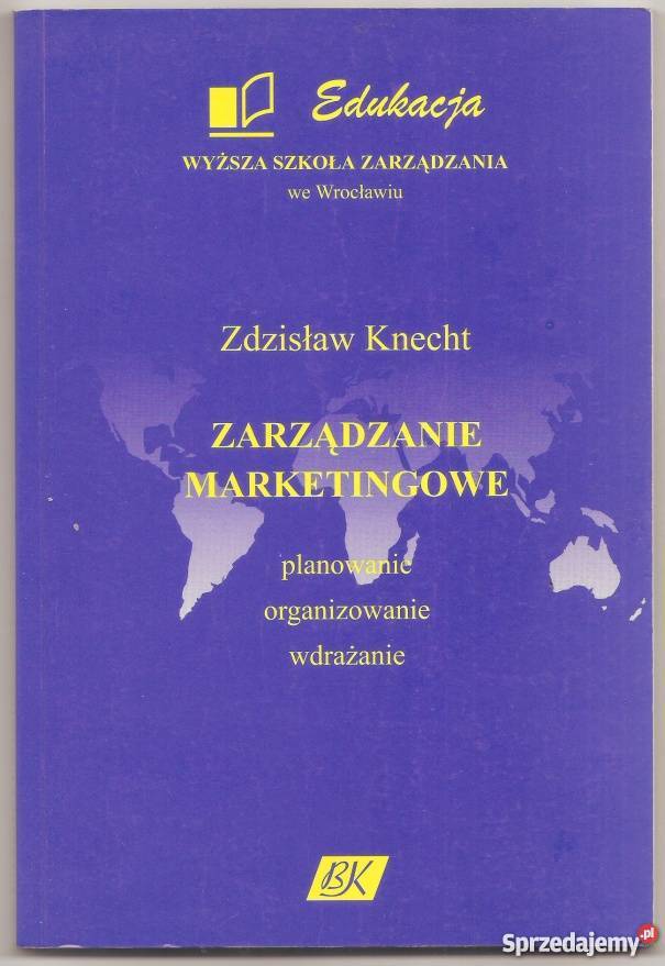 ZARZĄDZANIE MARKETINGOWE KNECHT ZDZISŁAW Łódź