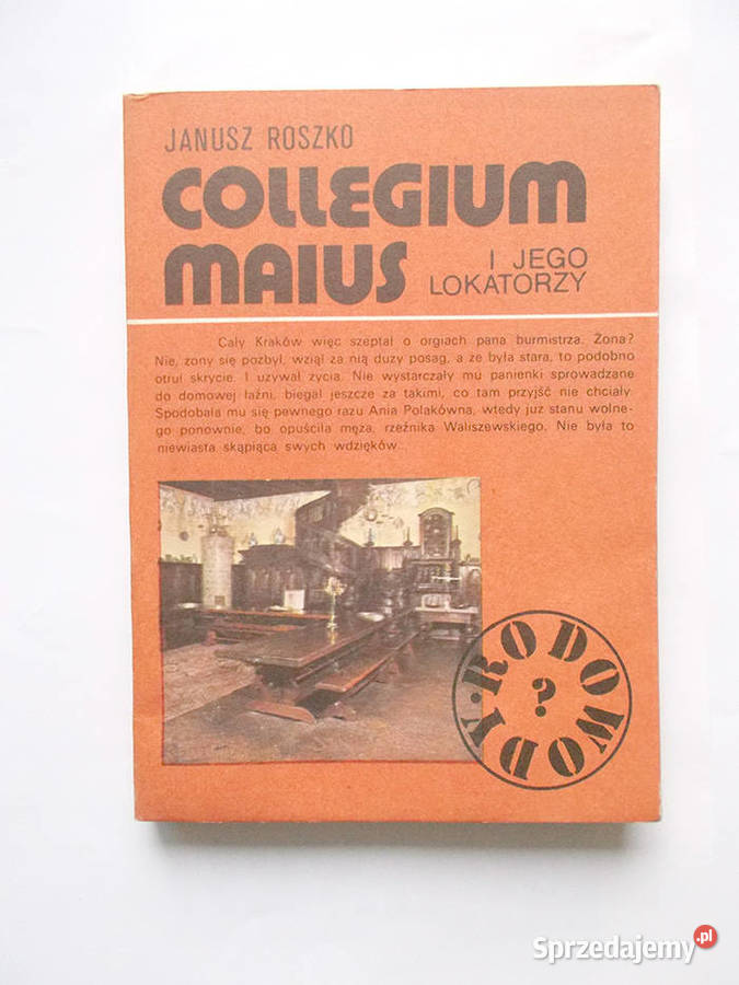 książka Collegium Maius i jego lokatorzy Janusz