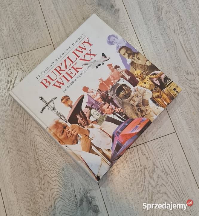 Książka Burzliwy wiek XX Książki naukowe i popularnonaukowe łódzkie Łódź