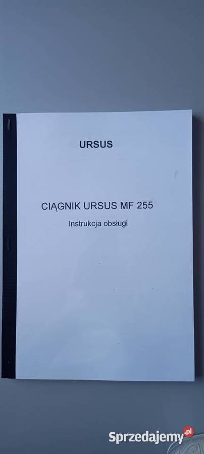 Instrukcja obsługi ciągnika rolniczego MF 255 Wodzisław sprzedam