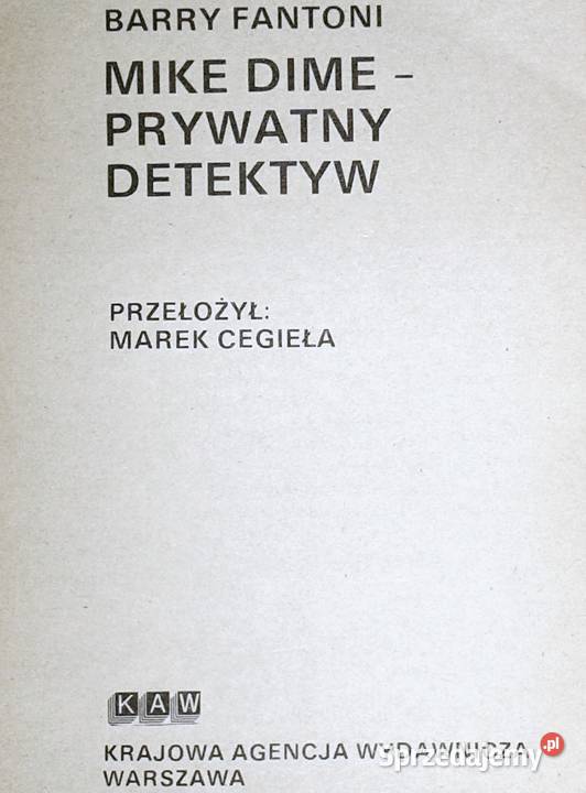 Mike Dime prywatny detektyw Barry Fantoni Rok wydania 1991 Chełm