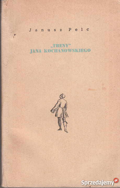 02537 TRENY JANA KOCHANOWSKIEGO JANUSZ PELC