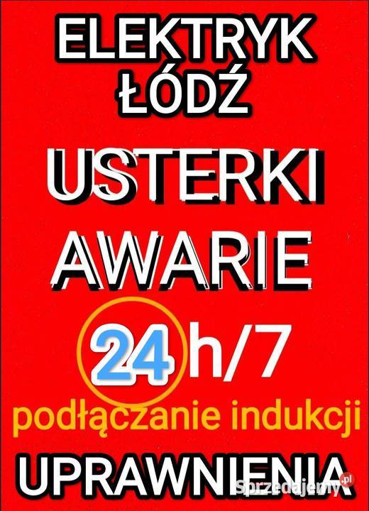 Elektryk Łódź 24h7 AWARIEUSTERKI instalacji