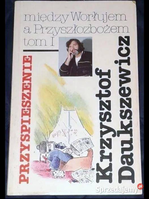 Przyspieszenie Krzysztof Daukszewicz Rok wydania 1991 Chełm sprzedam