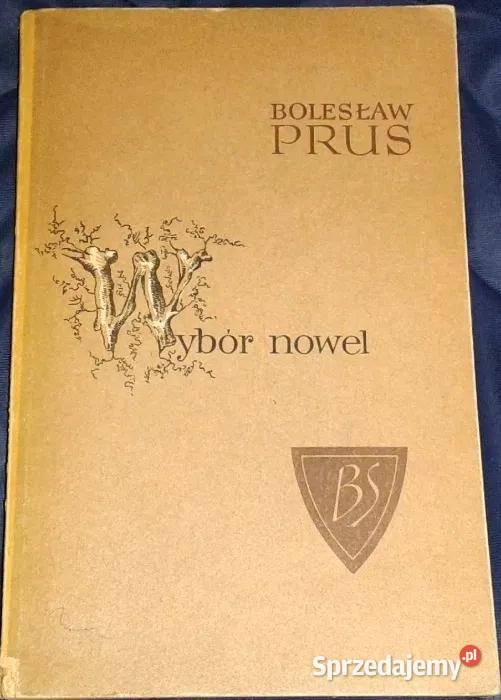 Wybór nowel Bolesław Prus Kultura i Rozrywka lubelskie