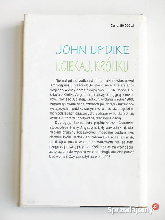 Uciekaj Króliku John Updike Twarda oprawa małopolskie Kraków sprzedam