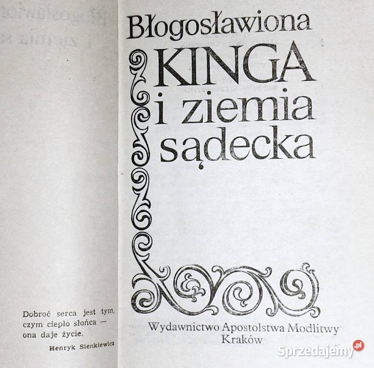 Błogosławiona Kinga i ziemia sądecka Ludwik lubelskie Chełm sprzedam