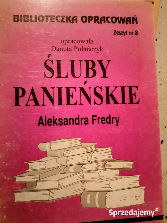 Śluby panieńskie analizy literatura księgarnia Rok wydania 2002 Książki naukowe i popularnonaukowe Warszawa