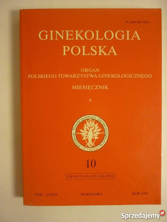 GINEKOLOGIA POLSKA TOM LXXIV 10 MIESIĘCZNIK Zielona Góra