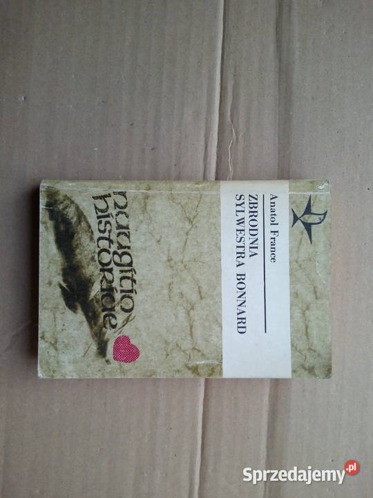 Zbrodnia Sylwestra Bonnard Anatol France podlaskie Sokółka