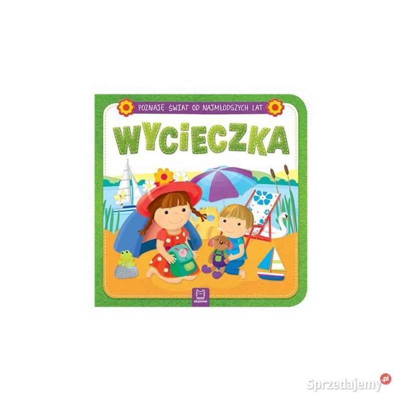 KSIĄŻKA POZNAJĘ ŚWIAT WYCIECZKA Książki dla dzieci