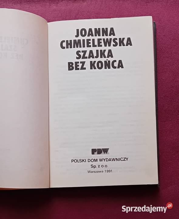Joanna Chmielewska Szajka bez końca PDW 1991 r Koźminek