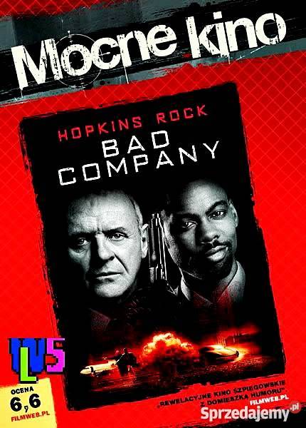 BAD COMPANY ANTHONY HOPKINS MOCNE KINO Kalisz