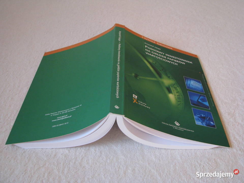 Podstawy inwestowania na Giełdzie Papierów Rok wydania 2006 małopolskie Brzegi