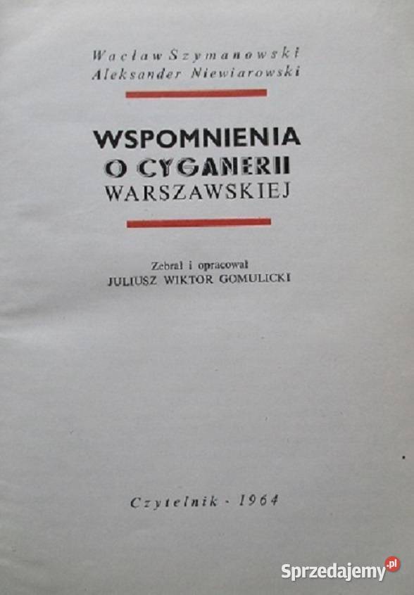 Wspomnienia o cyganerii warszawskiej Gomulicki łódzkie Łódź