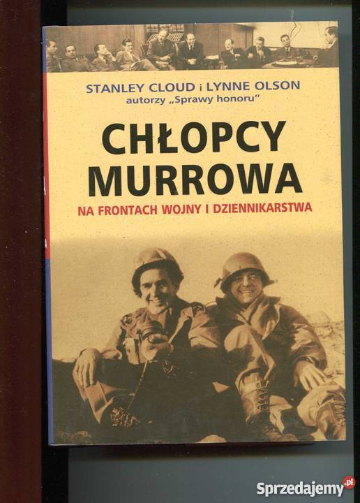 Chłopcy Murrowa na frontach wojny i Pozostałe Kultura i Rozrywka zachodniopomorskie Szczecin