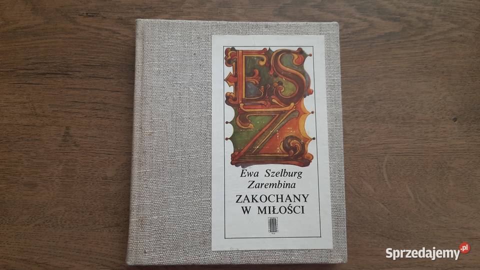 Ewa Szelburg Zarembina Zakochany w miłości mazowieckie