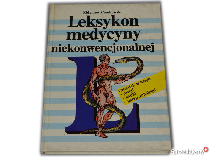 Leksykon medycyny niekonwencjonalnej Książki i Podręczniki
