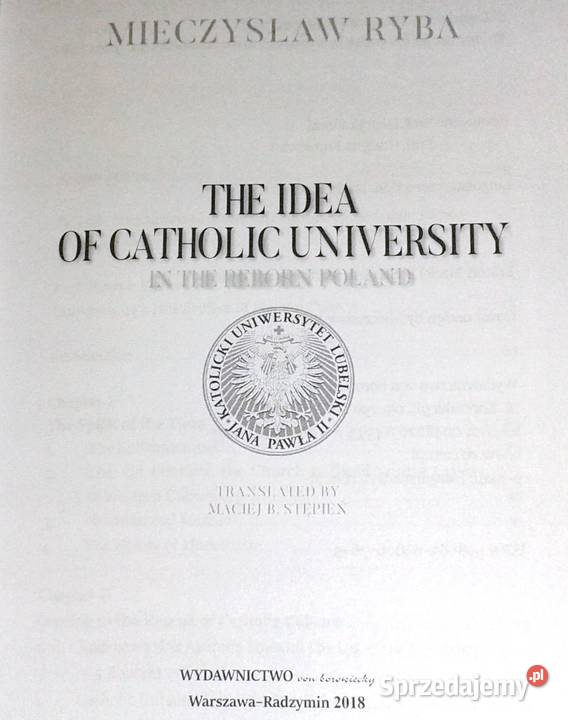 The Idea of Catholic University Mieczysław Ryba twarda Chełm