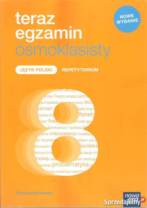 teraz egzamin ósmoklasisty JGrzechowskaN sprzedam