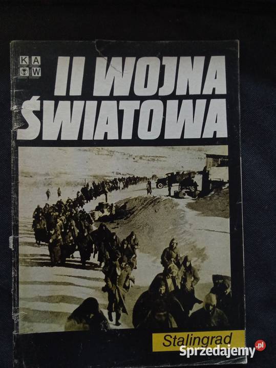 II Wojna Światowa Stalingrad Warszawa