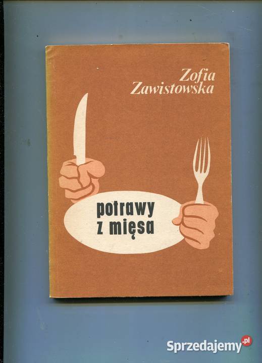Potrawy z mięsa Zawistowska