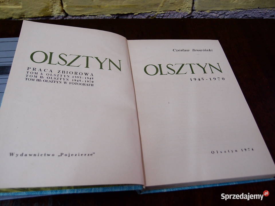 książki Olsztyn Tom I A Wakar i Tom II Czsław Łódź