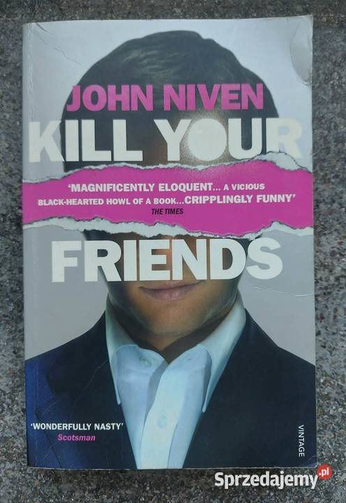 Kill your friends John Niven