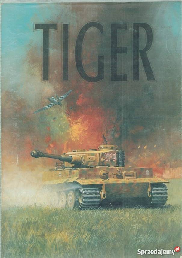 PZKPFW VI TIGER CZĘŚĆ 1 LEDWOCH JANUSZ Chełm