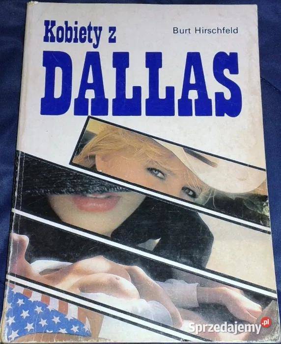Dallas - Kobiety z Dallas - Cz. 2 - Burt Hirschfeld
