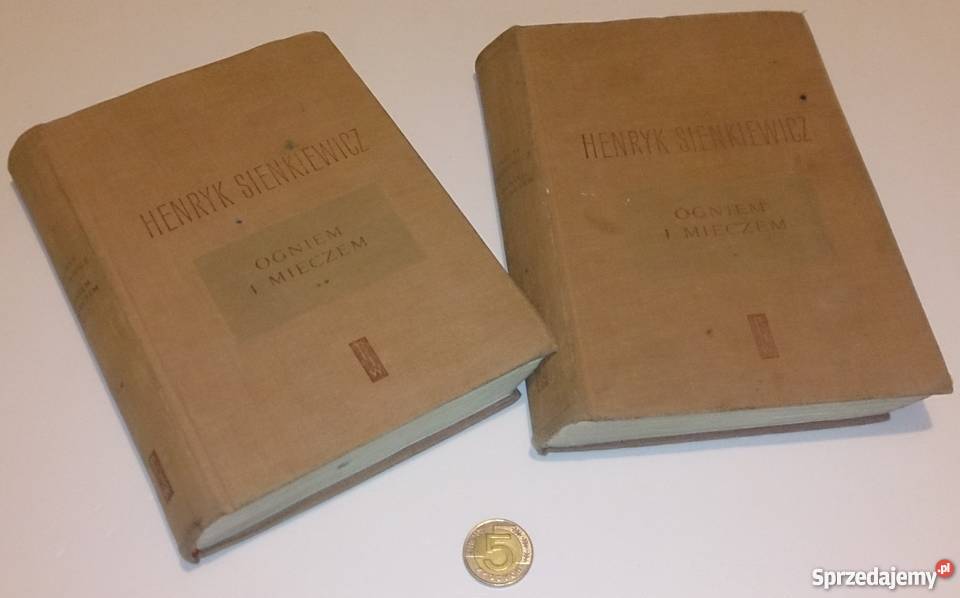 Henryk Sienkiewicz Ogniem i mieczem 2 Tomy sprzedam