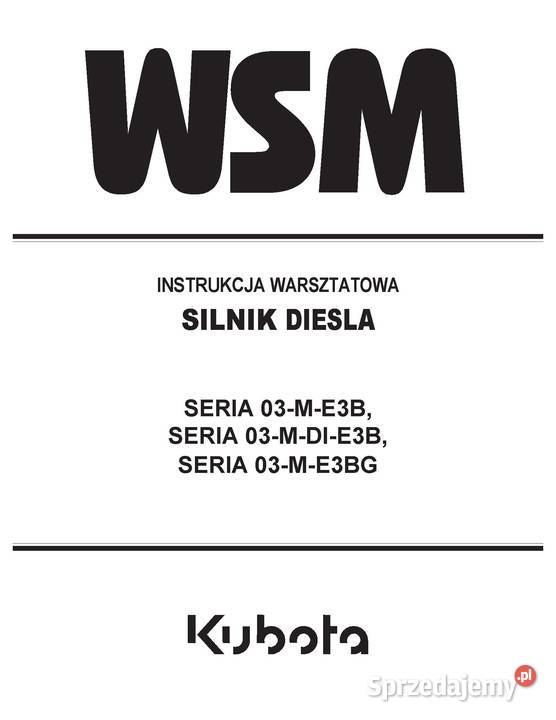 Kubota Silnik instrukcja napraw seria 03M 1503 Szamotuły