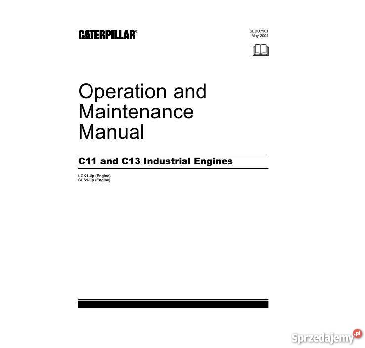 Caterpillar C11 C13 silnik instrukcja obsługi Kielce
