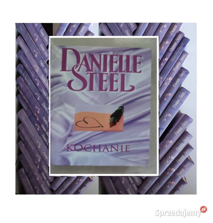 Kochanie Danielle Steel Loving