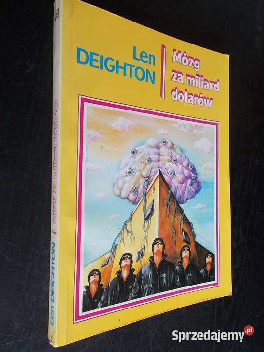 Mózg miliard dolarów Len Deighton Rok wydania 1991 małopolskie Limanowa sprzedam