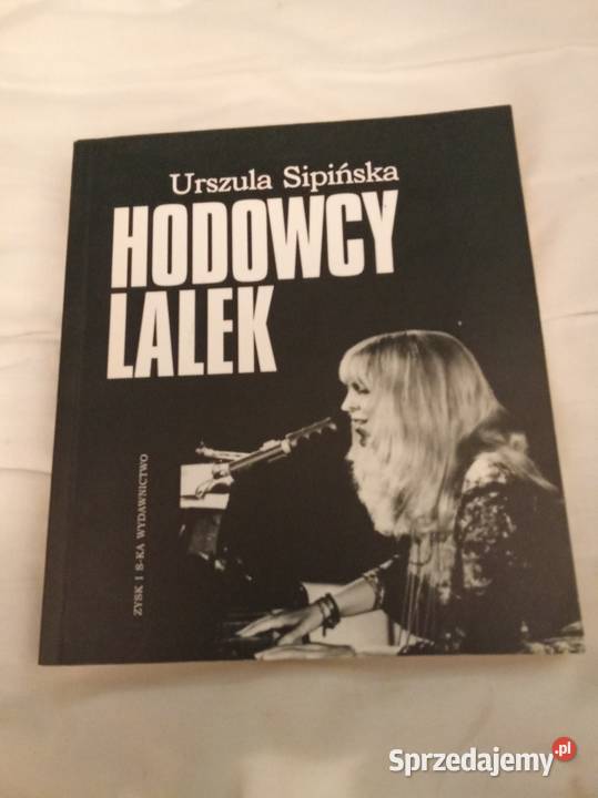 Książka Urszuli Sipińskiej Hodowcy Lalek z Pozostałe Warszawa