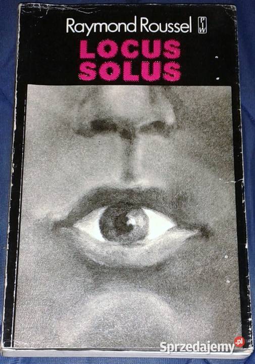 Locus Solus Raymond Roussel Chełm