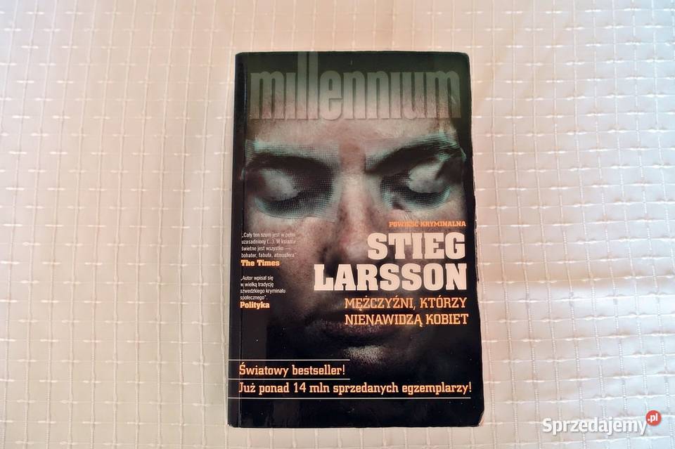 Stieg Larsson Mężczyźni którzy nie nawidzą małopolskie sprzedam