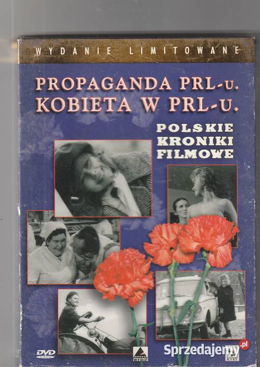 Propaganda PRLu Kobieta w PRLu kroniki filmowe Filmy Filmy mazowieckie