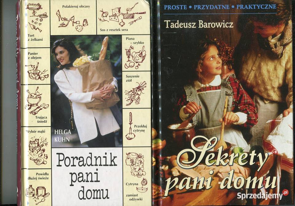 Sekrety pani domu Tadeusz Barowicz Poradnik pani