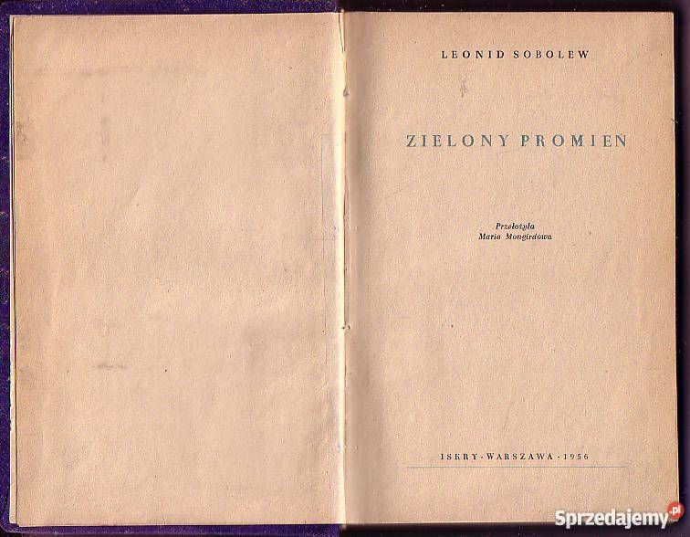 8371 ZIELONY PROMIEŃ LEONID SOBOLEW Czyrna sprzedam